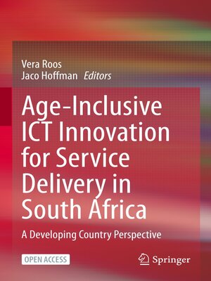 cover image of Age-Inclusive ICT Innovation for Service Delivery in South Africa
